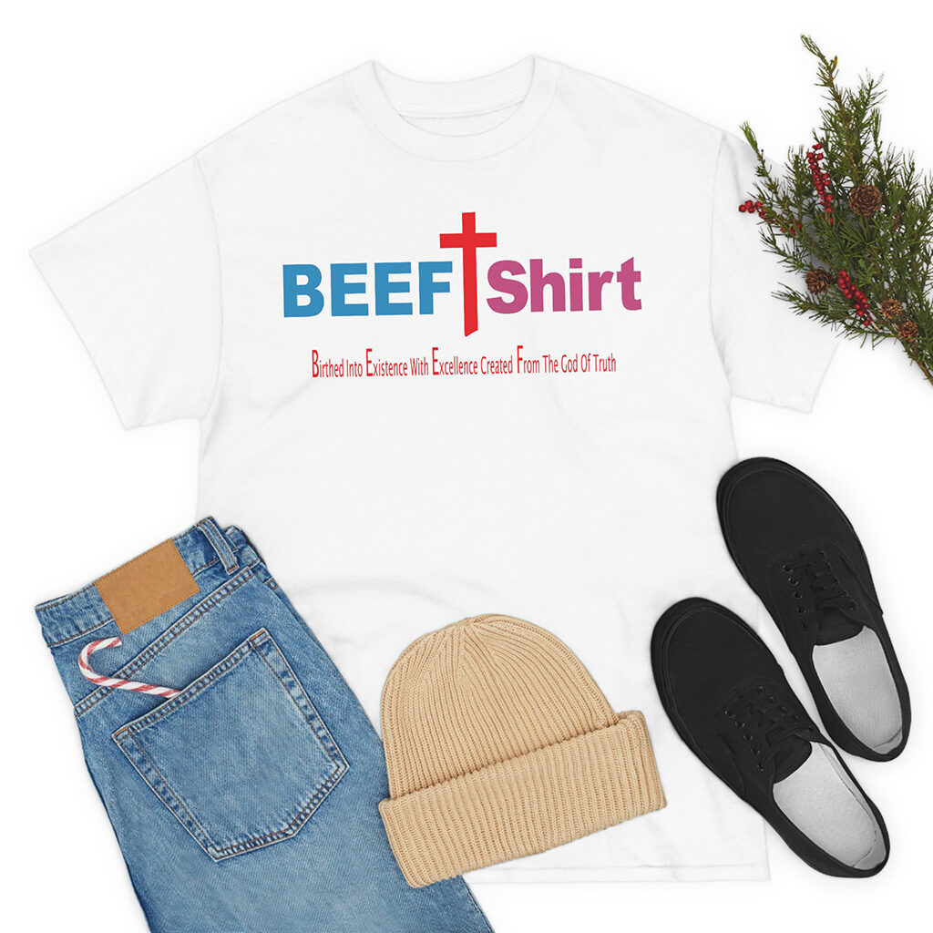 BEEF t shirt great gift for men and women